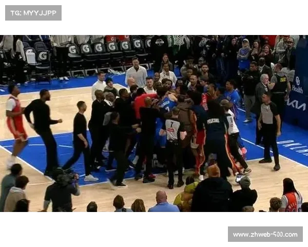 联盟审查雷霆鹈鹕斗殴:涉事球员或面临禁赛处罚 联盟审查雷霆鹈鹕斗殴:涉事球员或面临禁赛处罚